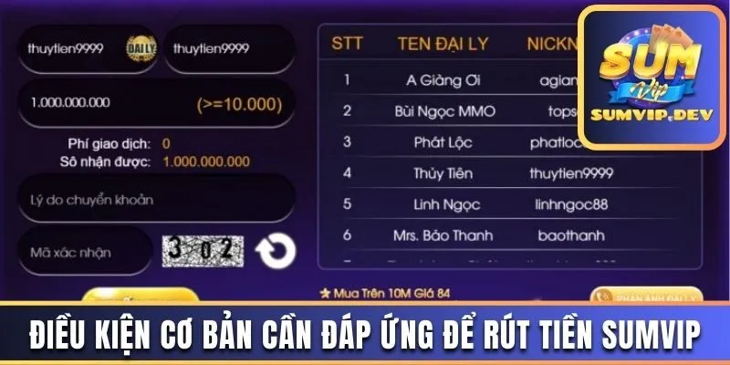 Điều kiện cơ bản cần đáp ứng để rút tiền Sumvip