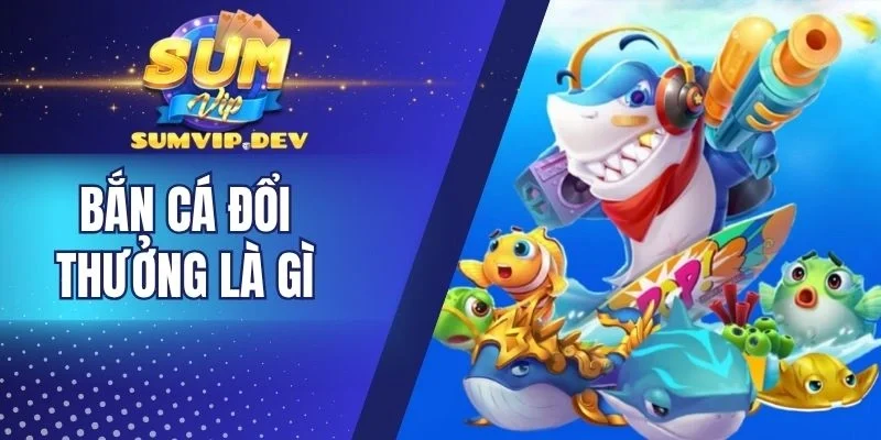 So sánh bắn cá online với truyền thống